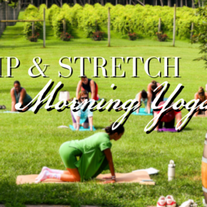 Sip & Stretch Morning Yoga